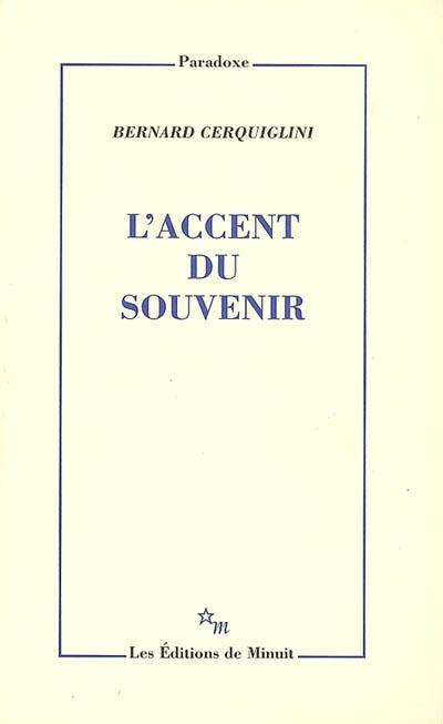 L'accent du souvenir