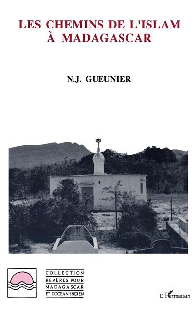 Les Chemins de l'islam à Madagascar