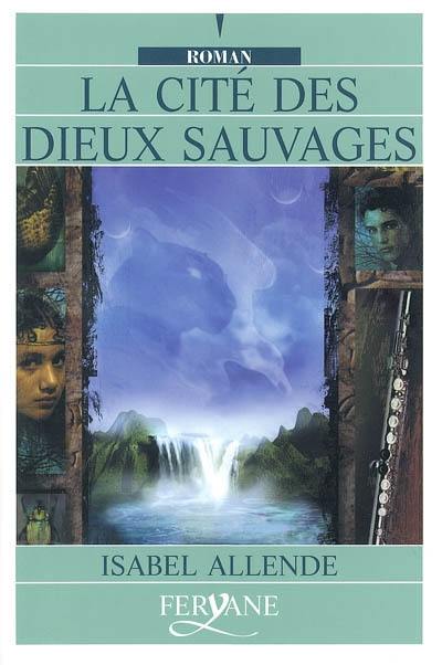 La cité des dieux sauvages