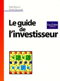 Le guide de l'investisseur