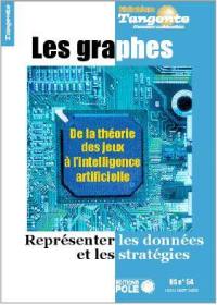 Les graphes : de la théorie des jeux à l'intelligence artificielle : représenter les données et les stratégies