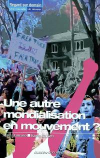 Une autre mondialisation en mouvement ?. Les hauts-parleurs