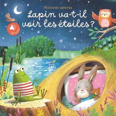 Lapin va-t-il voir les étoiles ?