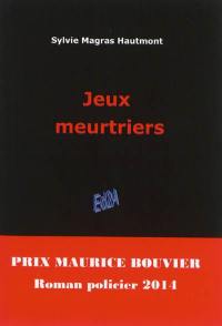 Jeux meurtriers