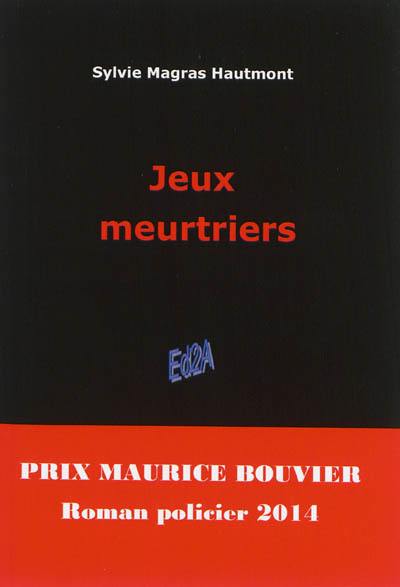 Jeux meurtriers