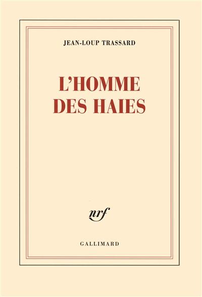 L'homme des haies