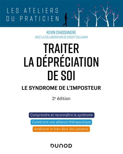 Traiter la dépréciation de soi : le syndrome de l'imposteur