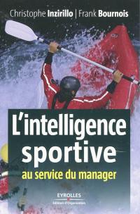 L'intelligence sportive au service du manager