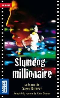 Slumdog millionnaire