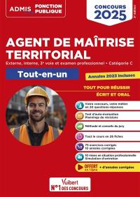 Agent de maîtrise territorial : externe, interne, 3e voie et examen professionnel, catégorie C, tout-en-un : concours 2025