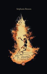 Al teatro. Vol. 1. Cavalier seul