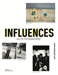 Influences : un jeu photographique