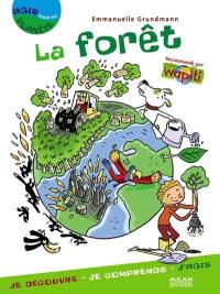 La forêt