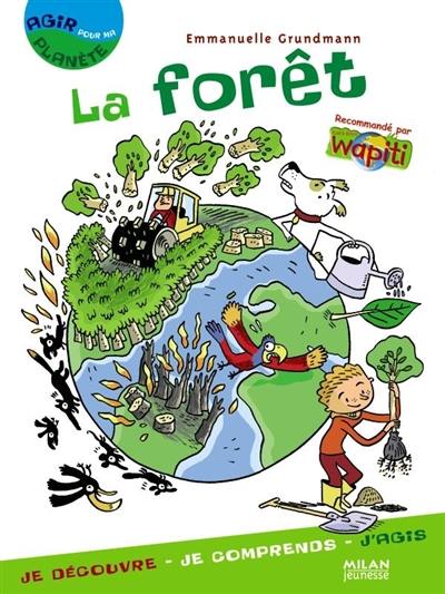 La forêt