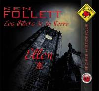 Les piliers de la terre. Vol. 1. Ellen