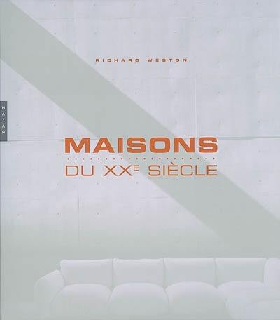 Maisons du XXe siècle