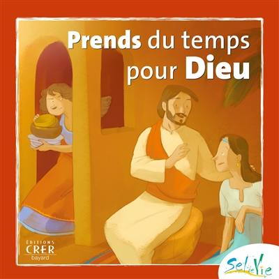 Prends du temps pour Dieu