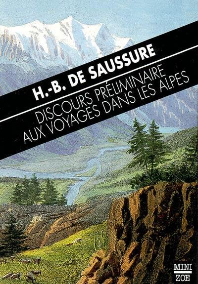 Discours préliminaire aux Voyages dans les Alpes