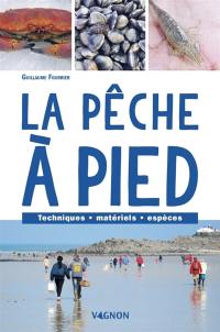 La pêche à pied : techniques, matériels, espèces