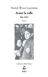 Avant la rafle : mai 1942