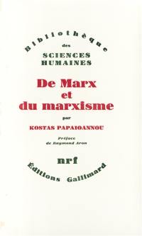 De Marx et du marxisme