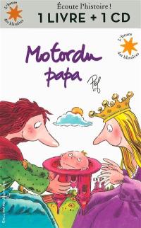 Motordu papa : 1 livre + 1 CD