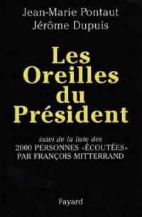 Les oreilles du Président