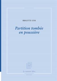 Partition tombée en poussière