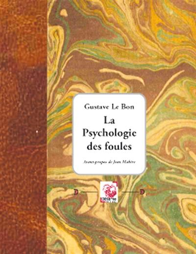 Psychologie des foules