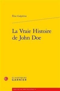 La vraie histoire de John Doe