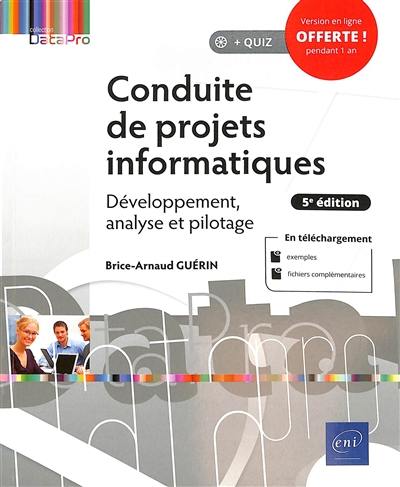 Conduite de projets informatiques : développement, analyse et pilotage