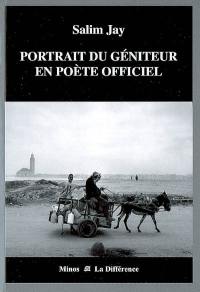 Portrait du géniteur en poète officiel