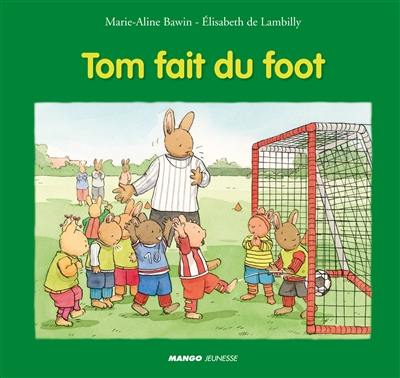 Tom fait du foot