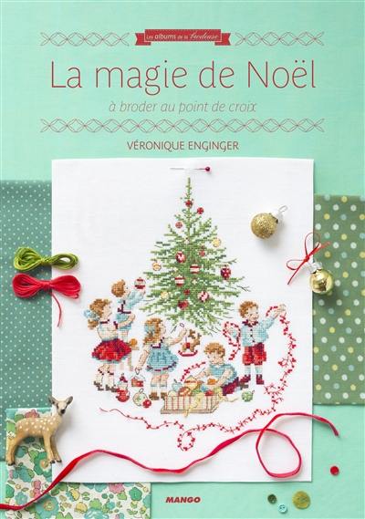 La magie de Noël à broder au point de croix