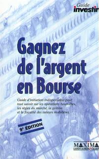 Gagnez de l'argent en Bourse