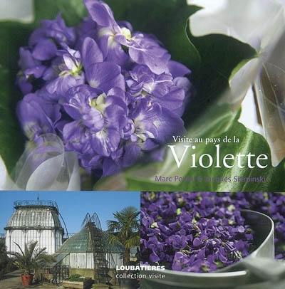 Visite au pays de la violette de Toulouse