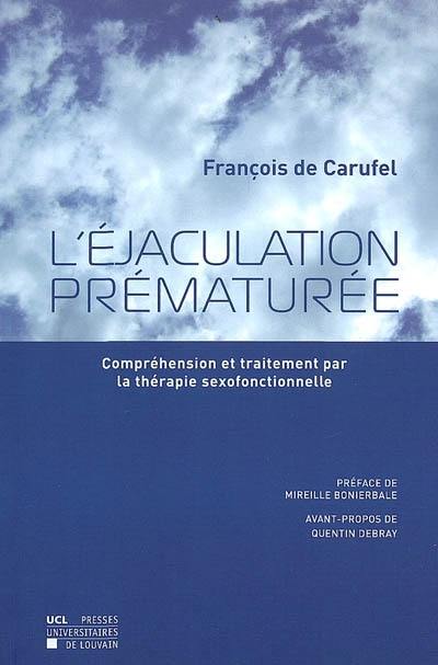 L'éjaculation prématurée : compréhension et traitement par la thérapie sexofonctionnelle