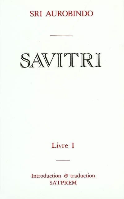 Savitri. Vol. 1