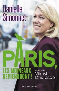 Paris, les moineaux reviendront !