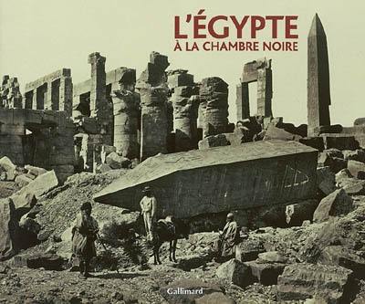 L'Egypte à la chambre noire