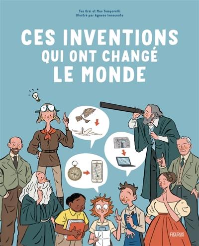 Ces inventions qui ont changé le monde