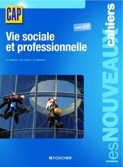 Vie sociale et professionnelle CAP : avec CCF