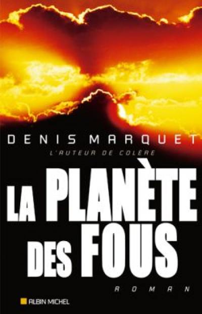 La planète des fous