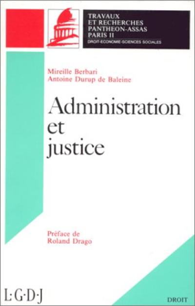 Administration et justice : l'exemple du ministère de la Défense