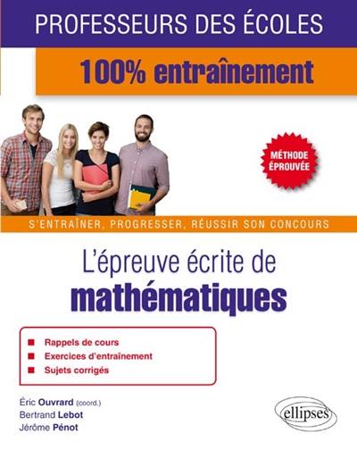 L'épreuve écrite de mathématiques au concours de professeur des écoles