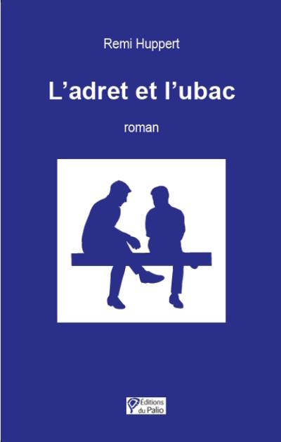 L'adret et l'ubac