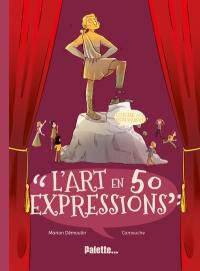 L'art en 50 expressions