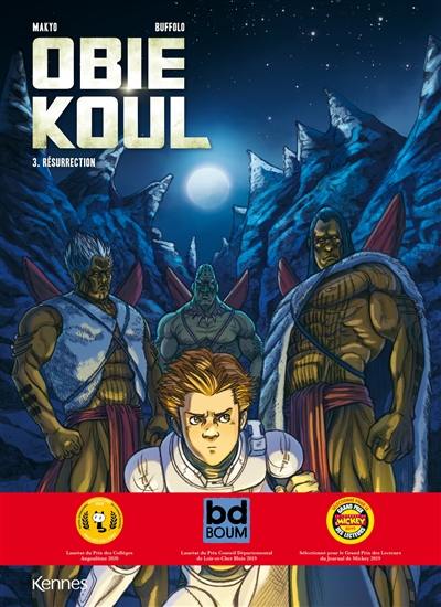 Obie Koul. Vol. 3. Résurrection