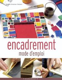 Encadrement : mode d'emploi