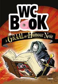 WC book : le graal de l'humour noir